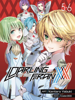 cover image of Darling in the Franxx, Volume 5-6